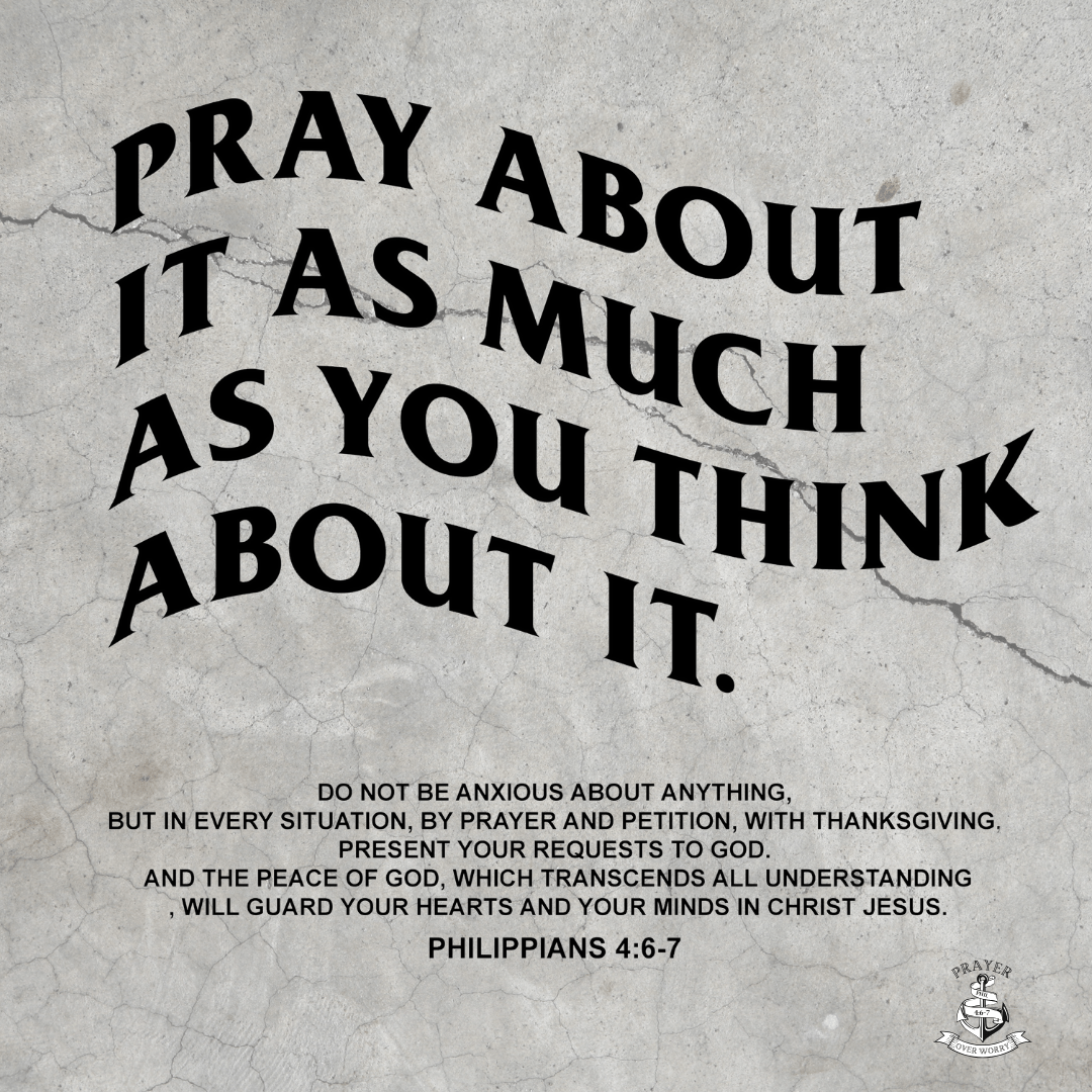 Worry Who? - Prayer Over Worry